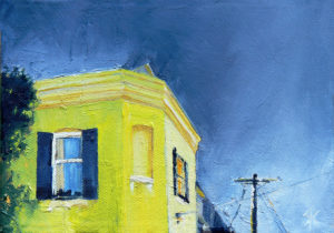 “The Yellow House” oil on canvas. 5x7 inches 